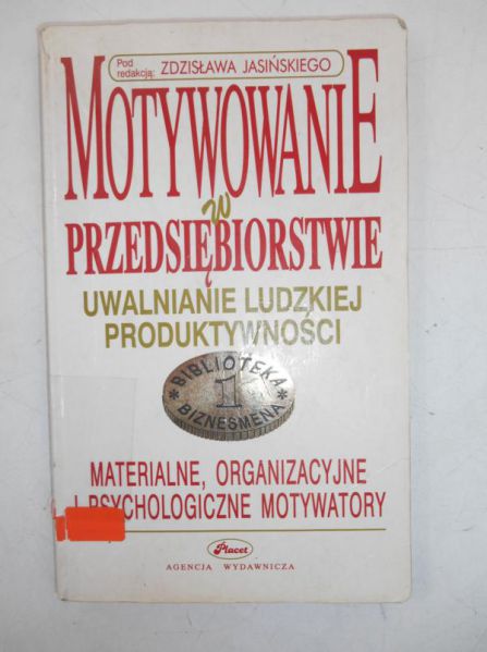 Motywowanie w przedsiębiorstwie