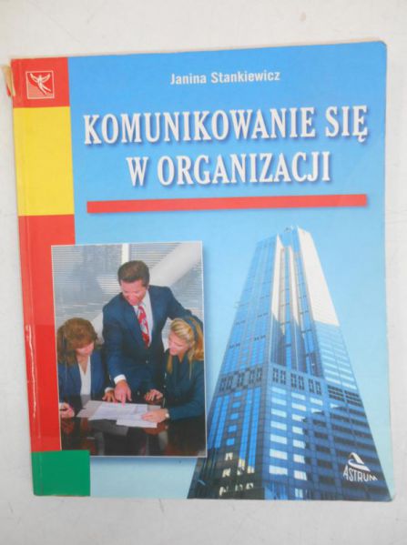 Komunikowanie się w organizacji