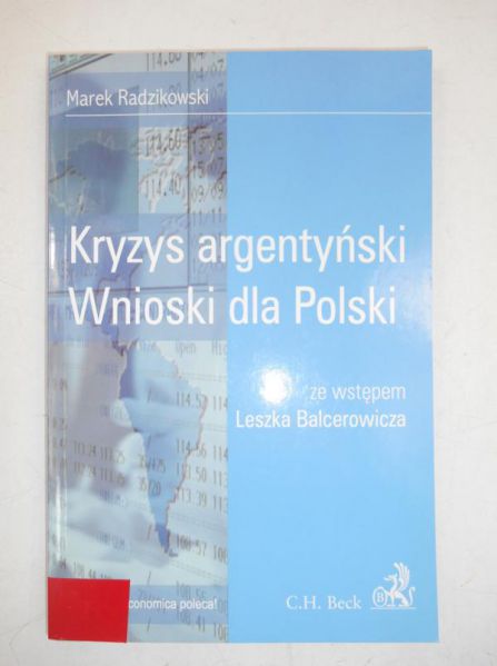 Kryzys argentyński. Wnioski dla Polski