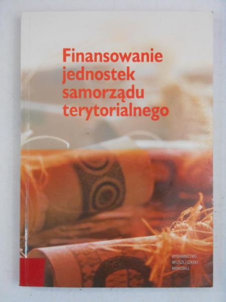 Finansowanie jednostek samorządu terytorialnego