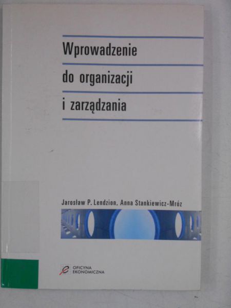 Wprowadzenie do organizacji i zarządzania