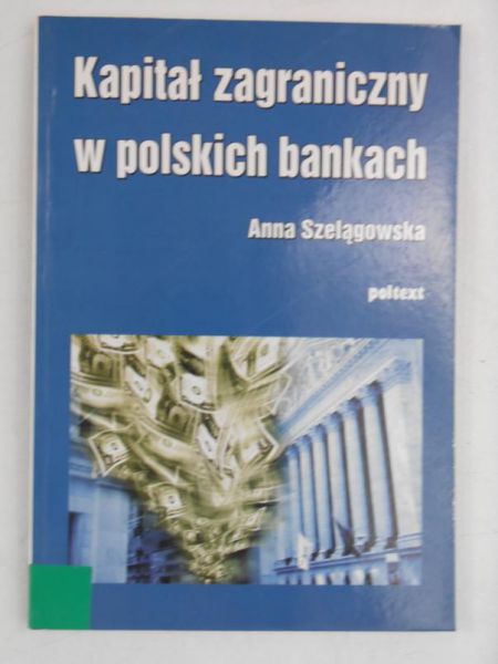 Kapitał zagraniczny w polskich bankach