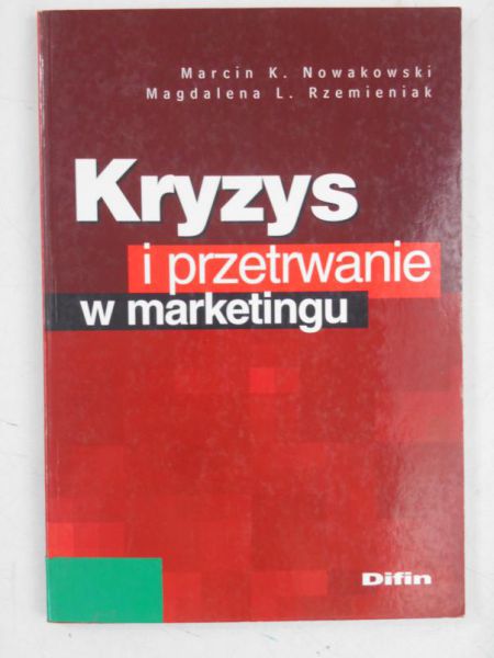 Kryzys i przetrwanie w marketingu