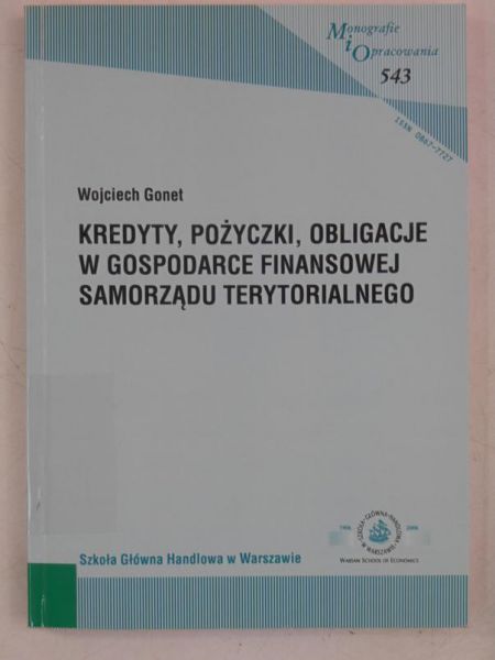 Kredyty, pożyczki, obligacje w gospodarce finansowej samorządu terytorialnego