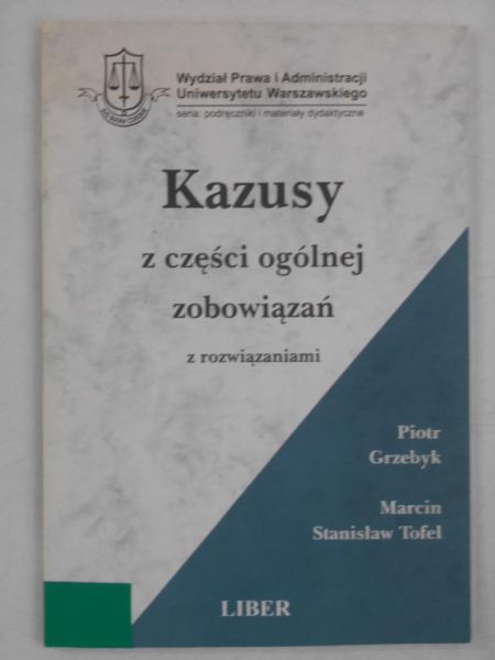Kazusy z części ogólnej zobowiązań z rozwiązaniami