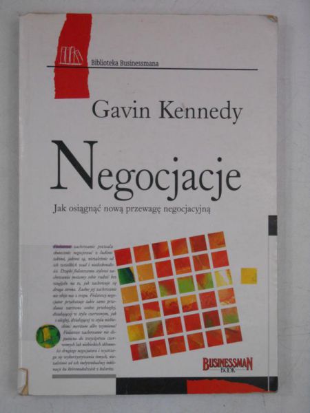 Negocjacje. Jak osiągnąć nową przewagę negocjacyjną