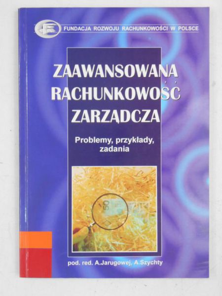 Zaawansowana rachunkowość zarządcza