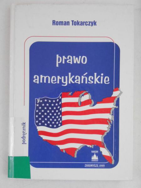 Prawo amerykańskie. Podręcznik