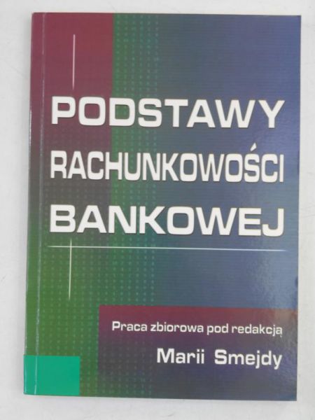 Podstawy rachunkowości bankowej