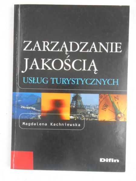 Zarządzanie jakością usług turystycznych