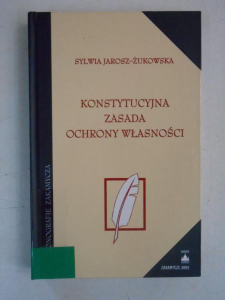 Konstytucyjna zasada ochrony własności