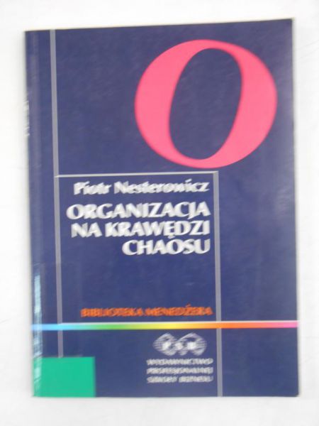 Organizacja na krawędzi chaosu