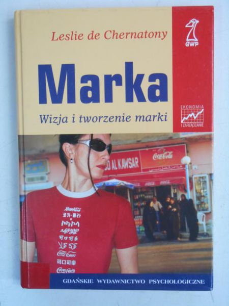 Marka. Wizja i tworzenie marki