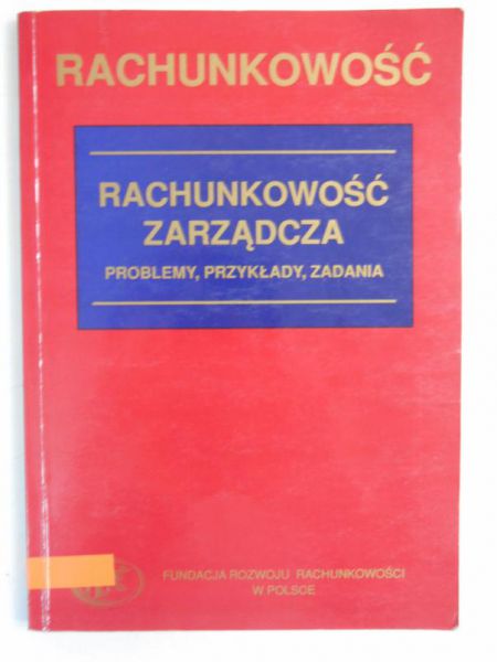 Sobańska Irena (red.) - Rachunkowość zarządcza