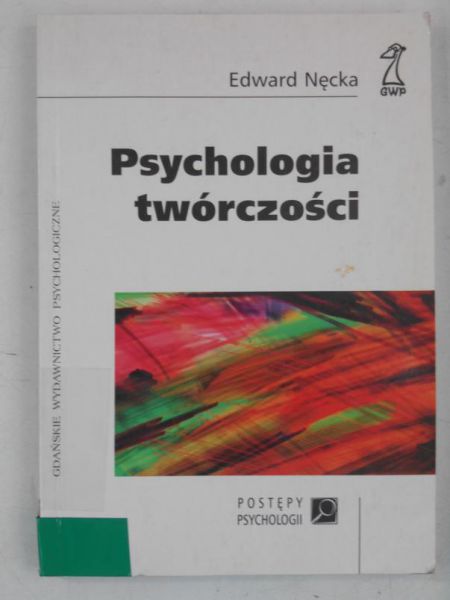 Nęcka Edward - Psychologia twórczości
