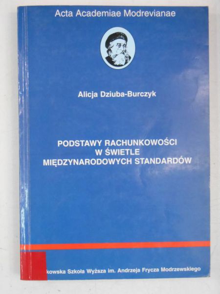 Podstawy rachunkowości w świetle międzynarodowych standardów