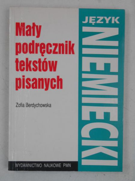 Mały podręcznik tekstów pisanych. Język niemiecki