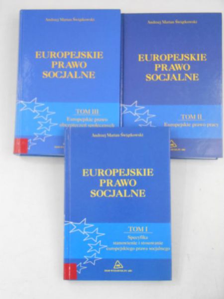 Europejskie prawo socjalne, Tom I-III