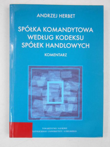 Spółka komandytowa według kodeksu spółek handolwych