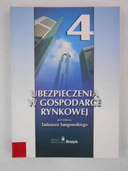 Ubezpieczenia w gospodarce rynkowej 4