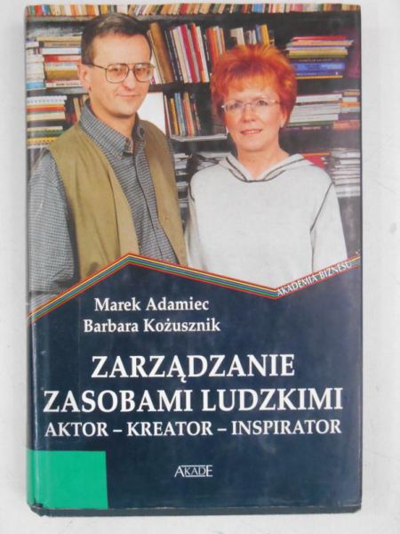 Adamiec Marek - Zarządzanie zasobami ludzkimi