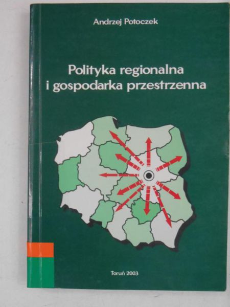 Polityka regionalna i gospodarka przestrzeni