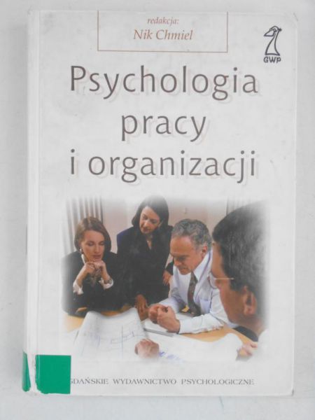 Psychologia pracy i organizacji
