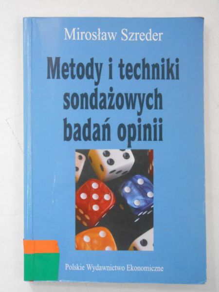 Metody i techniki sondażowych badań opinii
