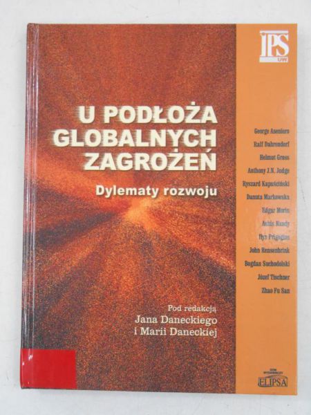 Daniecki Jan - U podłoża globalnych zagrożeń