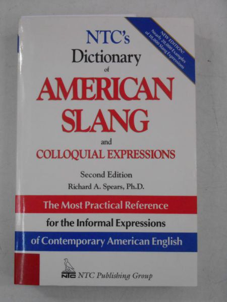NTC's Thematic Dictionary of American Slang