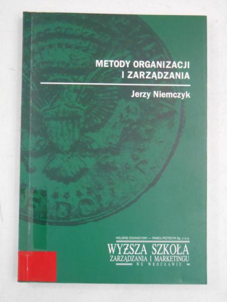 Metody organizacji i zarządzania