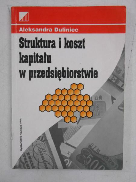Struktura i oszt kapitału w przedsiębiorstwie