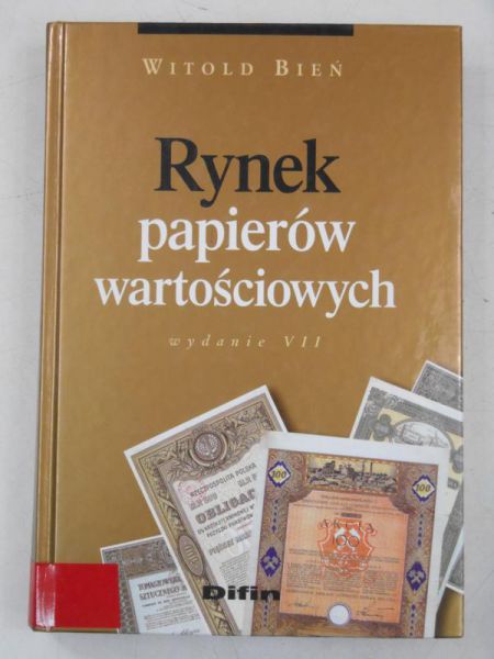 Bień Witold  - Rynek papierów wartościowych