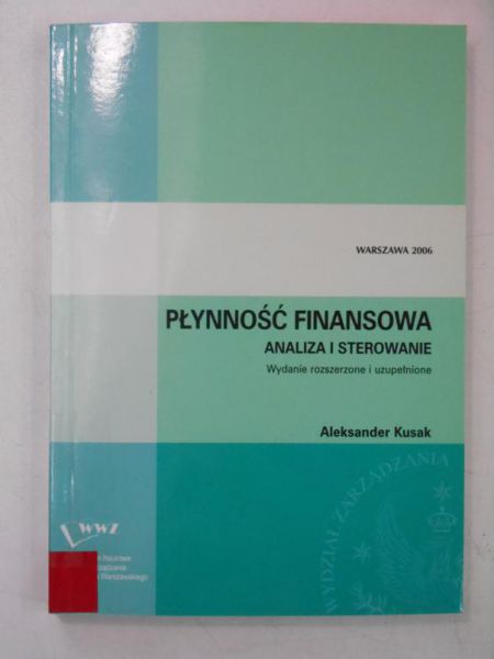 Płynność finansowa. Analiza i sterowanie