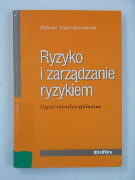 Ryzyko i zarządzanie ryzykiem