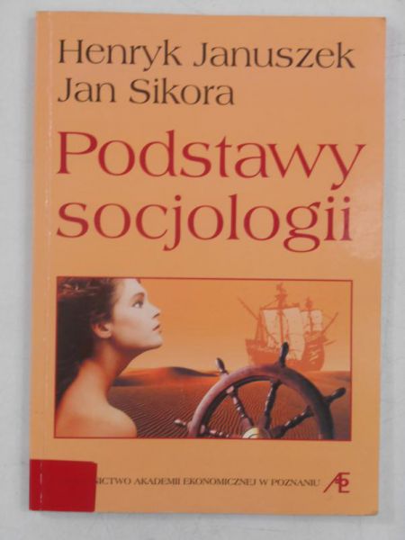 Sikora Jan - Podstawy socjologii