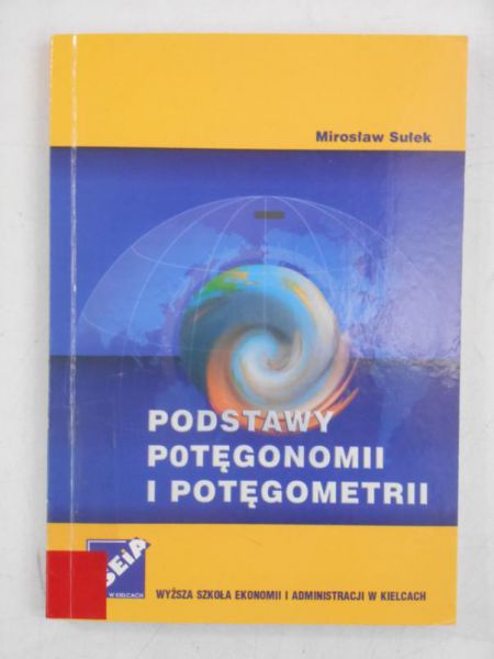 Podstawy potęgonomii i potęgometrii