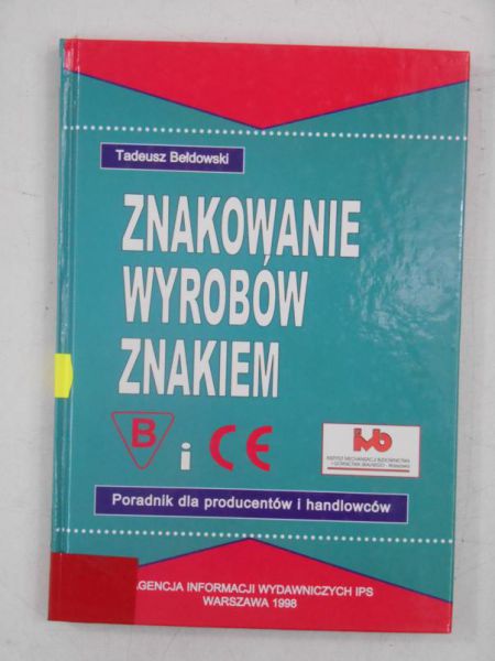 Znakowanie wyrobów znakiem