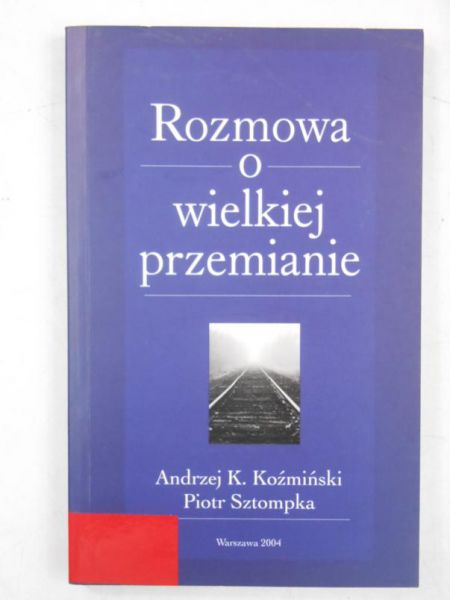 Rozmowa o wielkiej przemianie