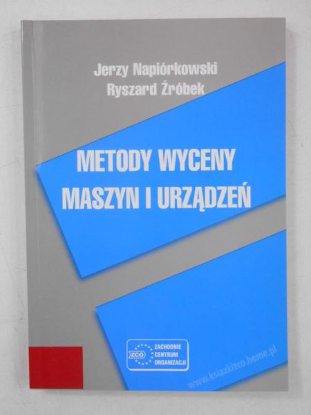 Metody wyceny maszyn i urządzeń