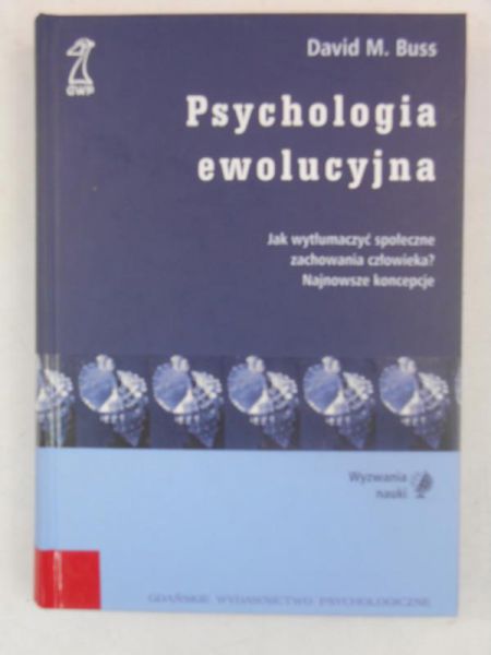 Buss David M. - Psychologia ewolucyjna
