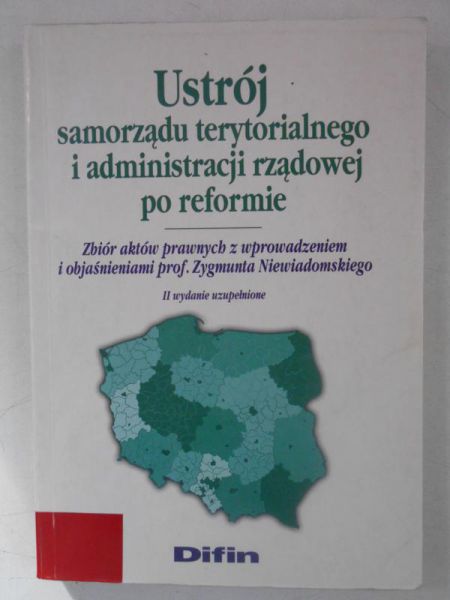Ustrój samorządu terytorialnego i administracji rządowej po reformie