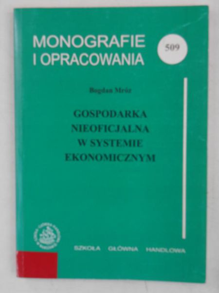 Gospodarka nieoficjalna w systemie ekonomicznym