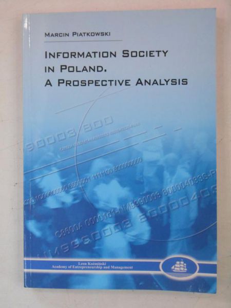 Information Society in Polnd. A Prospective Analysis
