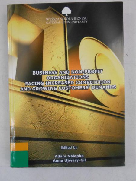 Bielański Adam - Business and Non-Profit Organizations Facong Increased Competition and Growing Customers' Demands