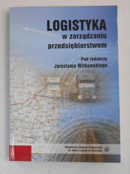 Logistyka w zarządzaniu przedsiębiorstwem
