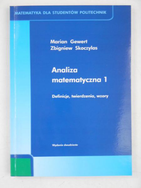 Analiza matematyczna 1. Definicje, twierdzenia, wzory