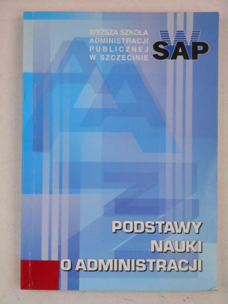 Podstawy nauki o administracji