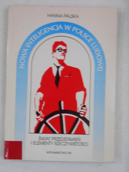 Nowa inteligencja w Polsce Ludowej