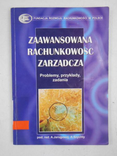 Zaawansowana rachunkowość zarządcza
